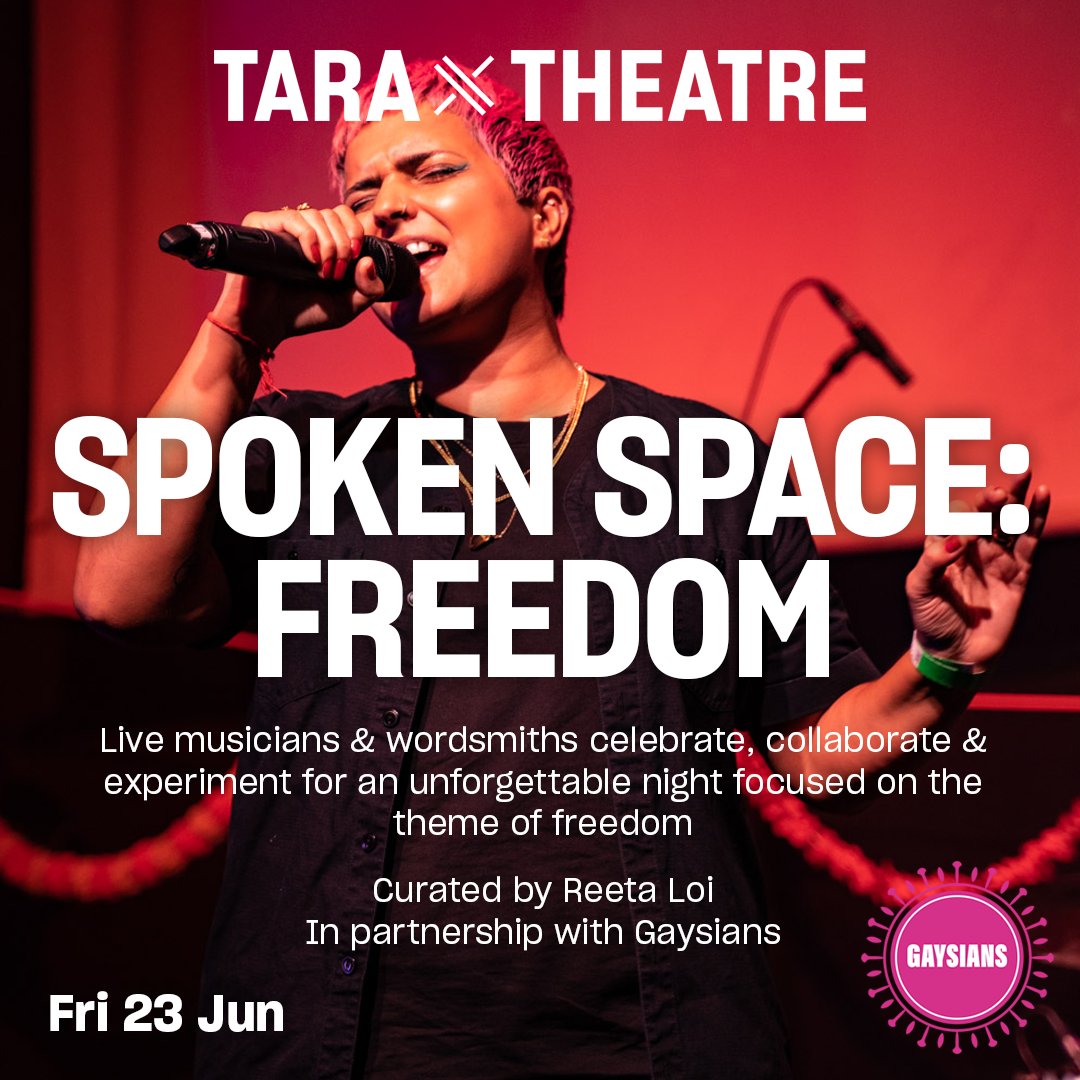 This June, we're hosting the unmissable Spoken Space: Freedom. Don't miss this explosive celebration of poetry, music, open mic and more in partnership with the legendary @gaysians_uk. 🗓️ Fri 21 June 🎟️taratheatre.com/whats-on/spoke…