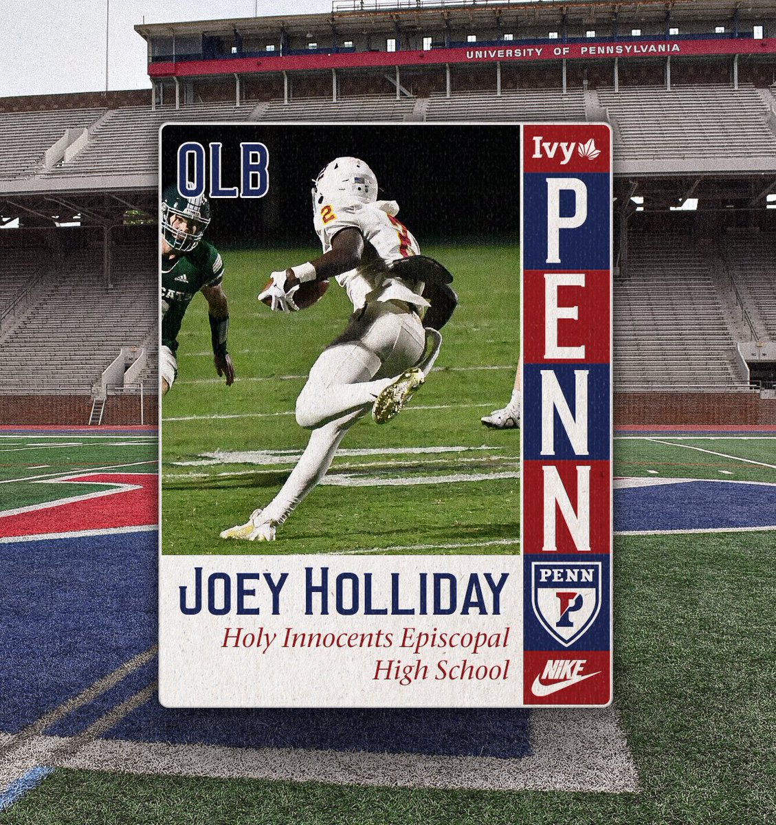 Penn Football (@pennfb) on Twitter photo πππ§π§π¬π²π₯π―ππ§π’π π
π¨π¨ππππ₯π₯ πππ₯ππ¨π¦ππ¬....
π΅ Joey Holliday
π΄ Holy Innocent Episcopal High School 
βͺοΈ OLB
#FightOnPenn X #BEGREAT πππ§π§π¬π²π₯π―ππ§π’π π
π¨π¨ππππ₯π₯ πππ₯ππ¨π¦ππ¬....
π΅ Joey Holliday
π΄ Holy Innocent Episcopal High School 
βͺοΈ OLB
#FightOnPenn X #BEGREAT