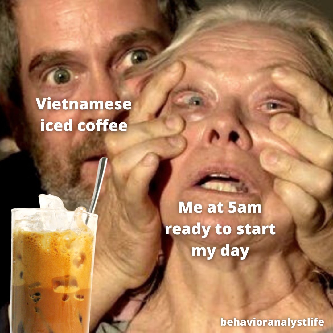 Follow @bxanalystlife for ABA-relatable content
 #paraprofessional #technician #behavioranalystintraining #satirical #behaviorscience #abameme #bcbamemes #memesdaily #memes😂 #memestagram #workmemes #workmeme #vietnameseicedcoffee #cafesuada #wakeup