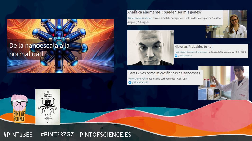 MariJoPar's tweet photo. Vamos a por la tercera y última jornada de la octava edición de #PINT23ZGZ #PINT23ES  en
@ElSotanoMagico
"De la nanoescala a la normalidad".
#Genes #Diagnóstico #probabilidad #nanocosas y muchooooo más...
De 19 a 21. ¡Entrada libre!
@pintofscienceES https://t.co/qEv97gpoux