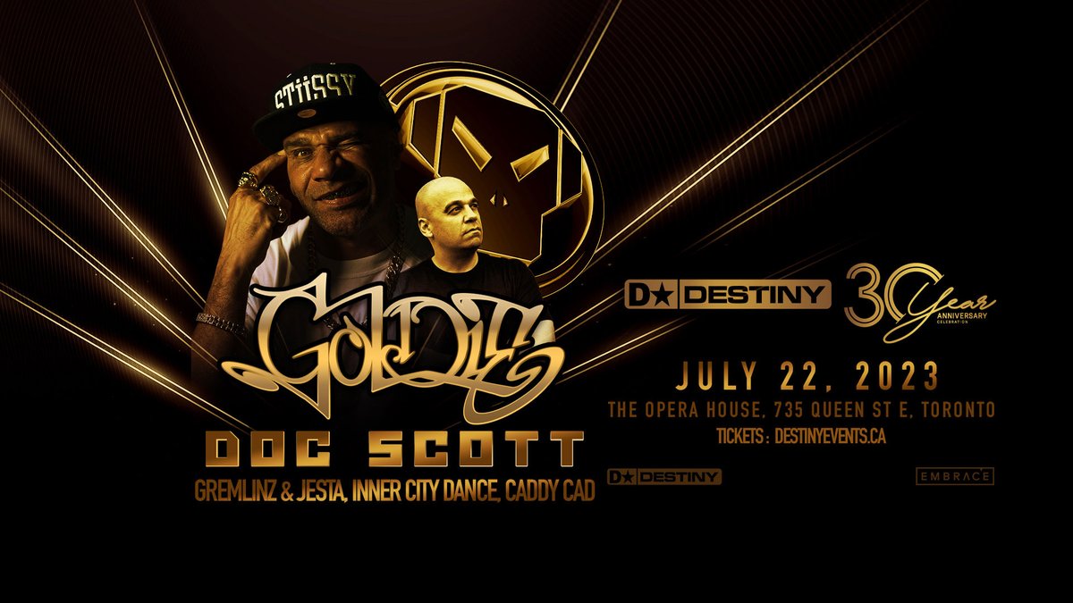The Destiny 30 Year Celebration is on July 22nd, 2023 at The Opera House! Goldie and Doc Scott in #Toronto this summer! - mailchi.mp/a85a0b642e07/d… #dnb #bassmusic #torontodnb #torontojungle