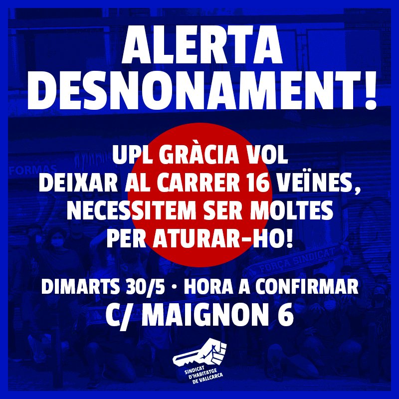 HabitatgeVKK's tweet photo. 🔉 #AlertaDesnonament

📅  DIMARTS 30/05 #24M #LaSalut #Vallcarca

📌 Lloc: C/ Maignon 6
⏰ Hora: A confirmar
🚇 <M> L3 Lesseps
🦅 Desnona: UPL Gràcia
✊ Convoca: Sindicat d’Habitatge de Vallcarca

#NoEnsFaranFora
#CapMésDesnonament https://t.co/kb9f9PYoHv