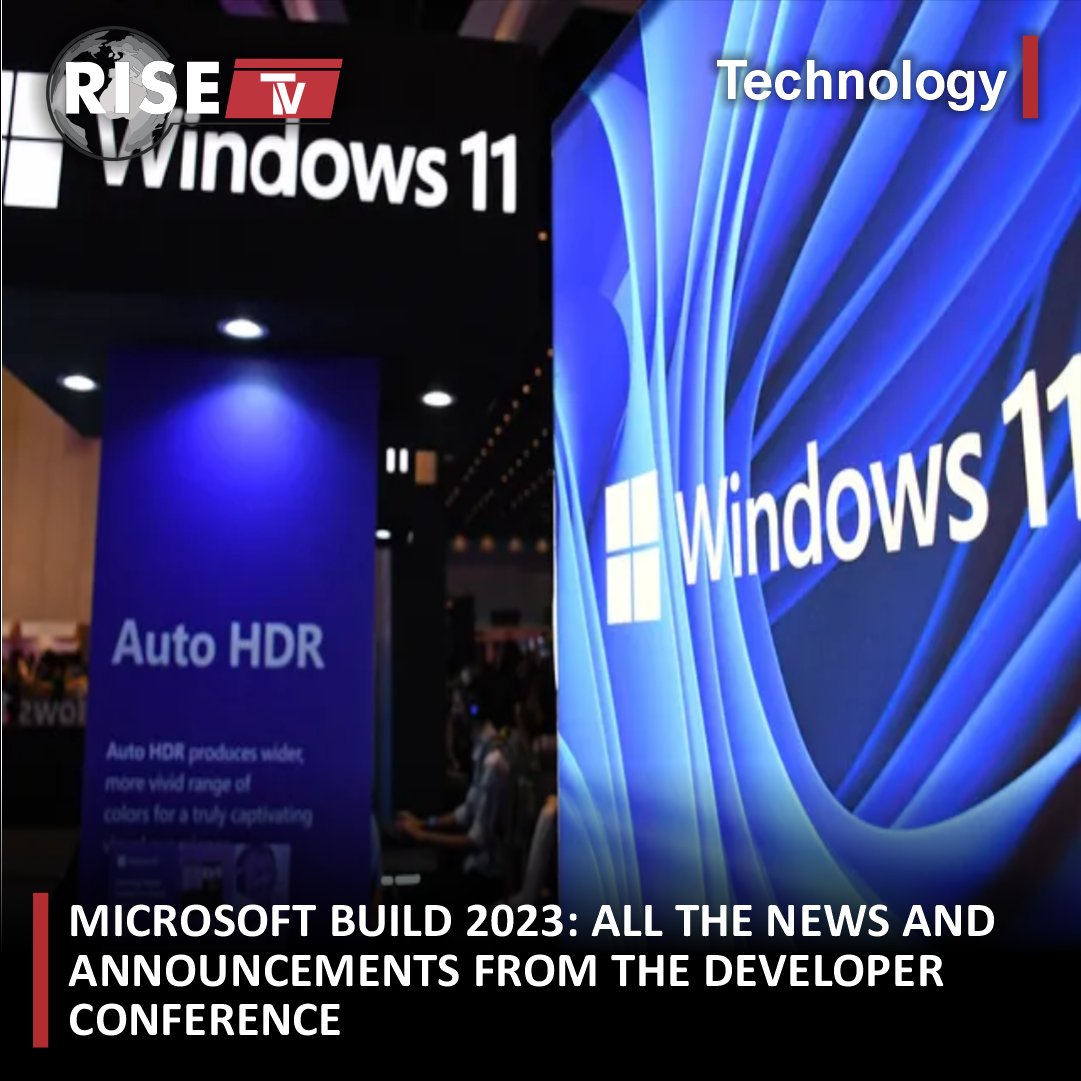 Rise Tv Global on Twitter "🚀 Microsoft Build 2023 Exciting News
