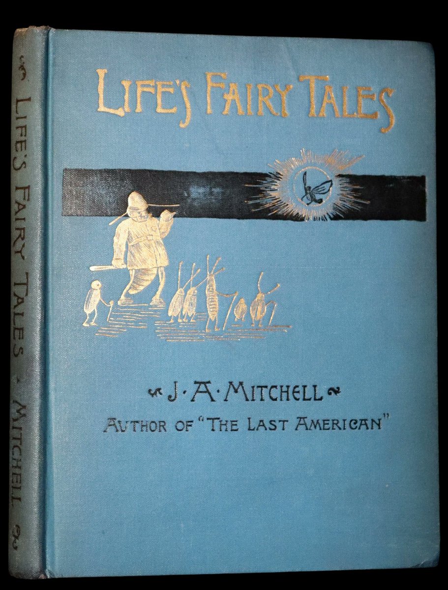 1892 Rare First Edition - Life's Fairy Tales by John Ames Mitchell.
mflibra.com/collections/br…

#BookWithASoul #FirstEdition #JohnAmesMitchell #illustrated #bookworm #bookstore #booknerd #rarebooks #bibliophile