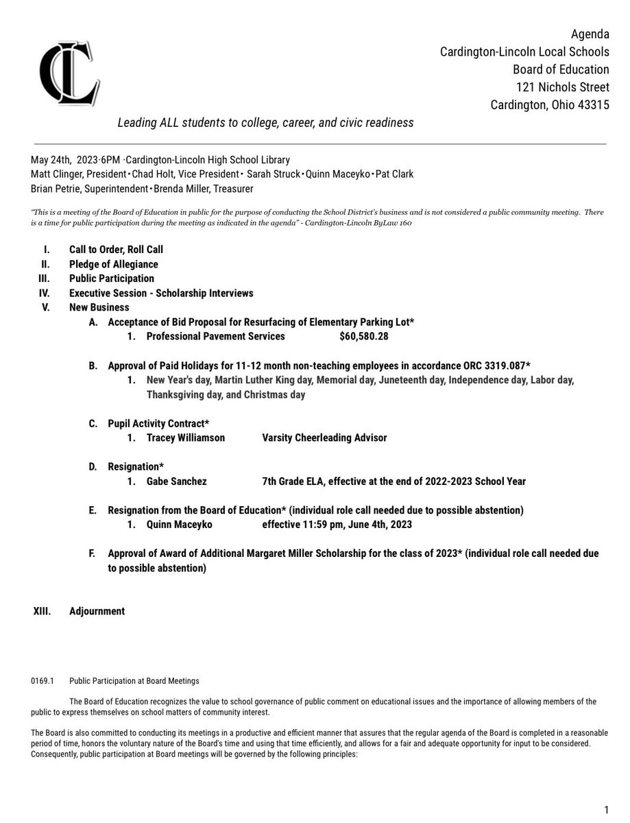 The Cardington-Lincoln Board of Education held a special meeting last night, May 23rd, for the purpose of scholarship interviews. It is holding another special meeting for scholarship interviews tonight, May 24th, at 6pm. There will be a small business agenda to act on afterward.