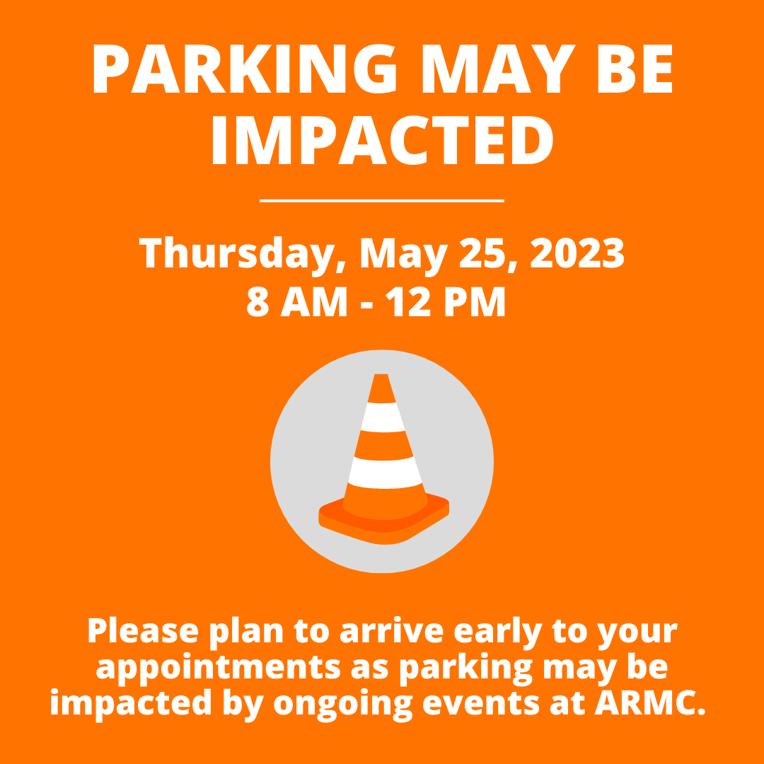 ⚠️ Parking may be impacted tomorrow, Thursday, May 25. Please plan to arrive early to your appointments. We apologize for any inconvenience. ⚠️