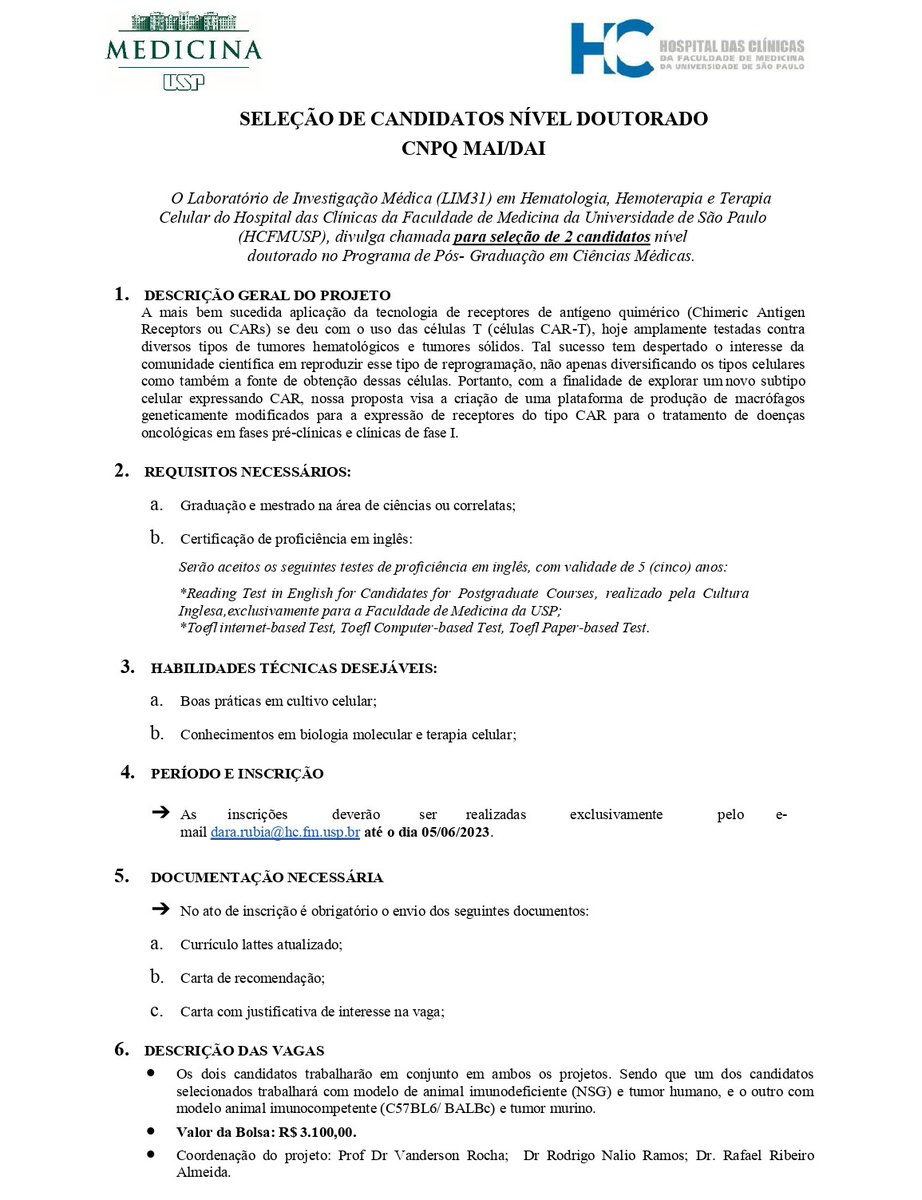 O LIM-31 do HC-FMUSP divulga chamada para seleção de 2 candidatos nível doutorado no Programa de Pós-Graduação em Ciências Médicas. Mais informações necessárias estão descritas no post. 

#LIM31 #posgraduação #doutorado #fmusp #hcfmusp #imunoterapia #cart #car #cienciasmedicas