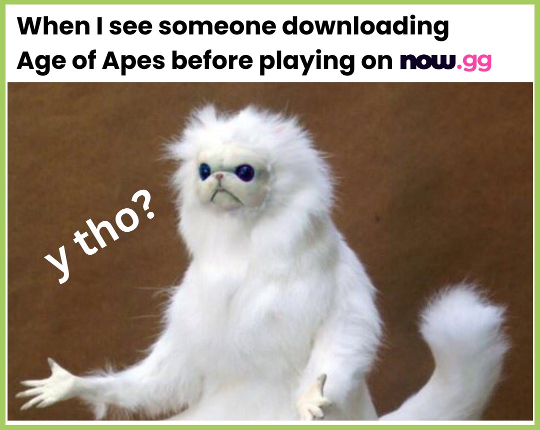 nowgg_games's tweet photo. why bruh why???๐คทโโ๏ธ
@AgeofApesGame
#ageofapes #playnowdownloadlater #mobilegames https://t.co/SrgiVGUE6W