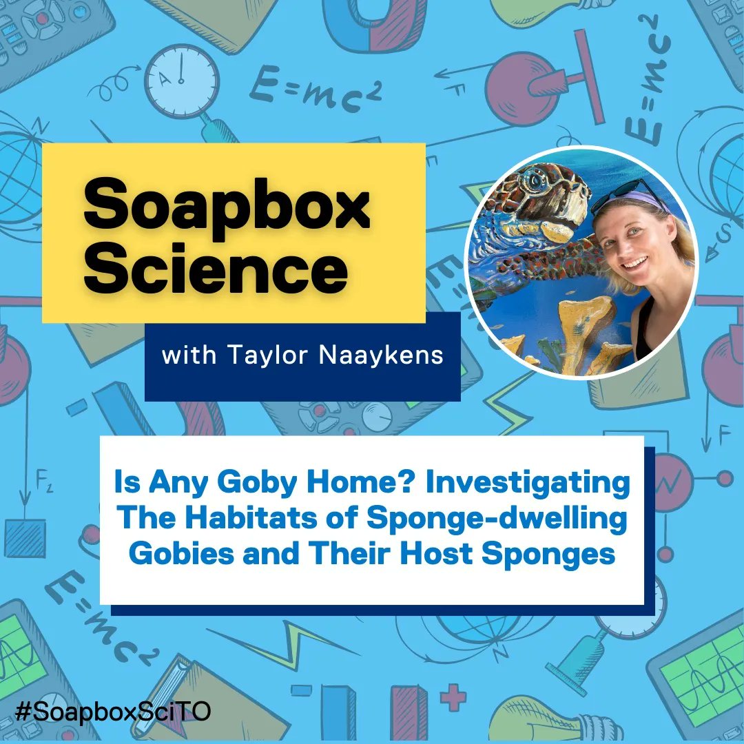 Are you interested in understanding the movements of coral reef critters using DNA?! If so, come by <a href="/TNaaykens/">Taylor Naaykens</a>’ talk; “Is Any Goby Home? Investigating the Habitats of Sponge-dwelling Gobies and Their Host Sponges” at #SoapboxSciTO 2023 on May 27th 12pm - 3pm  at📍Queen’s Park, TO