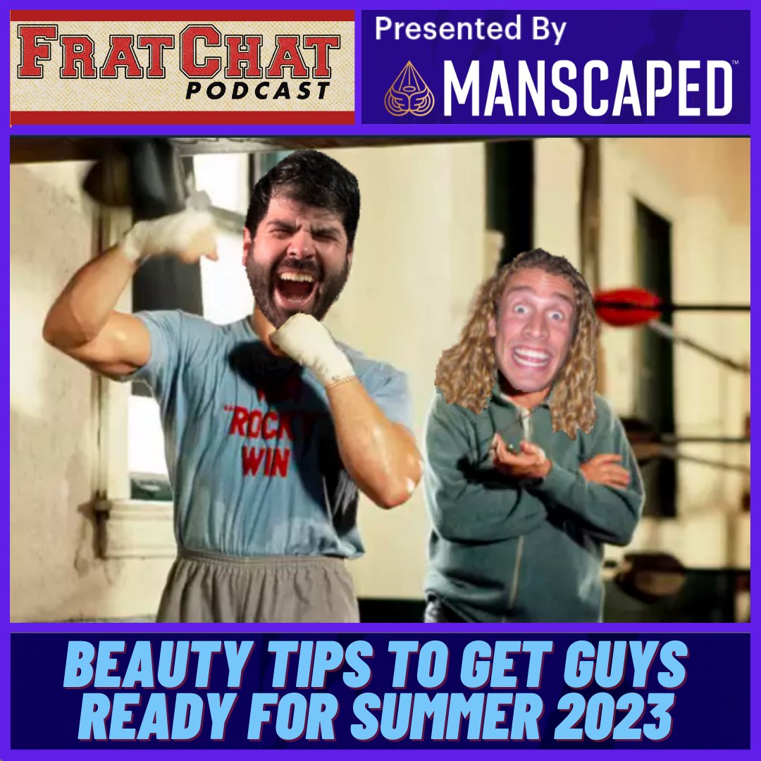 This week, the guys share their best beauty tips for guys to get ready for summer!   

PLUS, the guys are featured on the latest season of Beavis and Butthead, and MORE!

Listen to the FratChat Podcast on your favorite pod provider or watch on YouTube via youtube.com/@fratchatpodca…