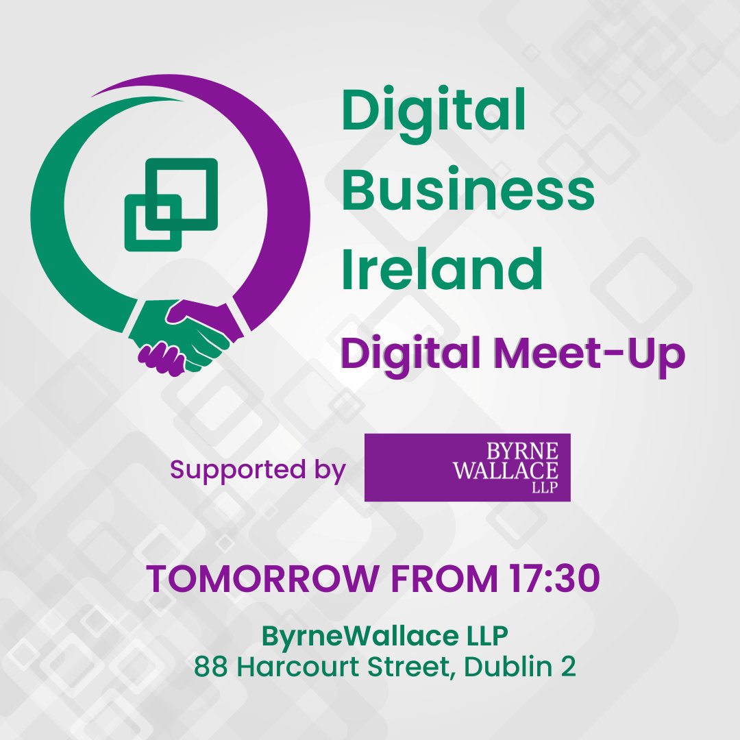 DigitalIre's tweet photo. We can’t wait for registered attendees to join us for the Digital Business Ireland – @ByrneWallace #DigitalMeetUp, taking place TOMORROW. ⏰
📍 88 Harcourt St, Dublin
⏰ 17:30 Registration
🎫 Bring your ticket
See you there! #NetworkConnectSucceed https://t.co/vc04T2aJtx