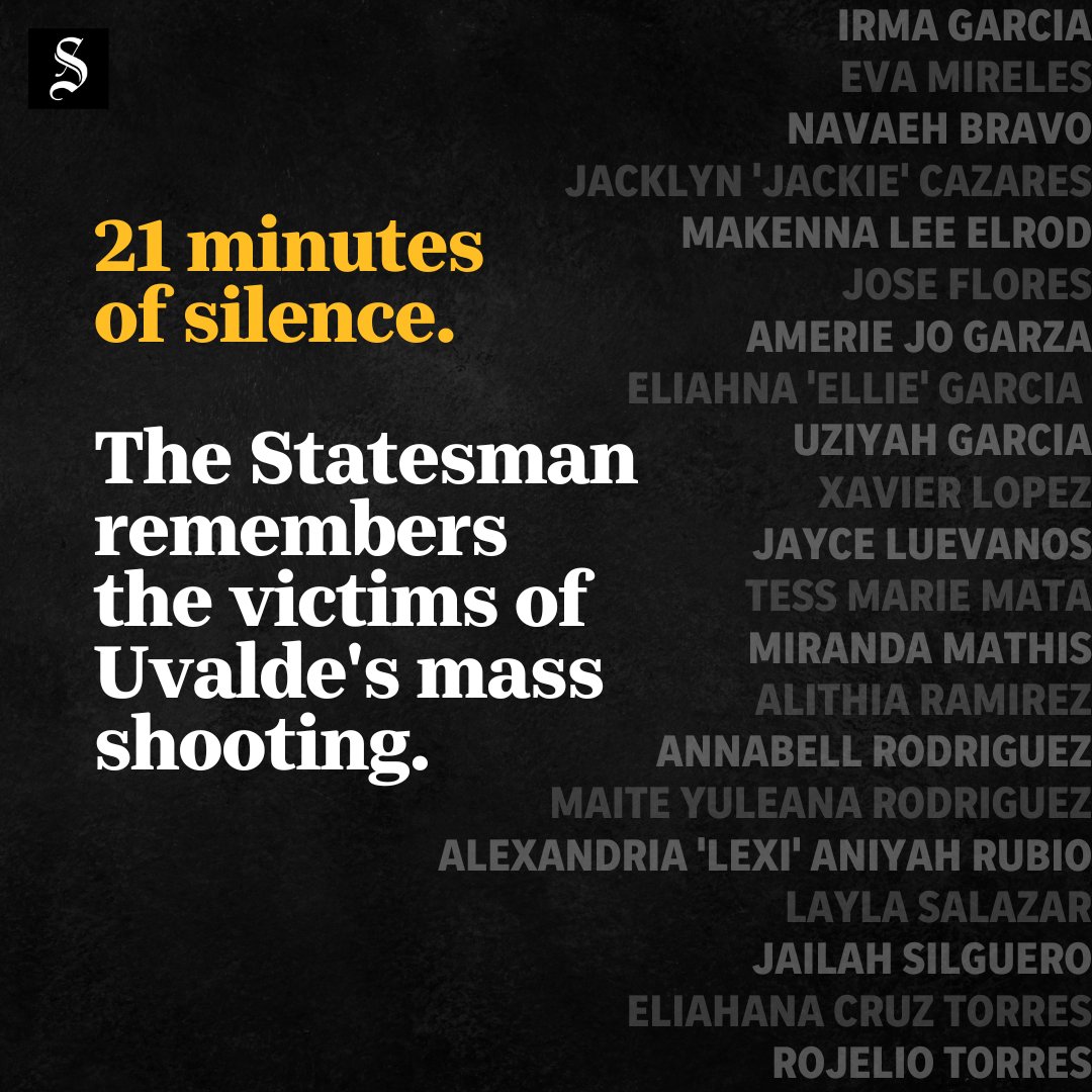 statesman's tweet photo. It's been one year since the mass shooting in Uvalde. We ask fellow Texans to join us for 21 minutes of silence to honor the victims of this tragedy and take a moment of peace. #UvaldeStrong #RememberTheirNames https://t.co/3nue82xcKh