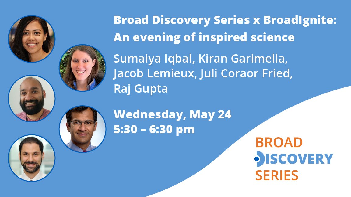 Join us TONIGHT at 5:30 pm ET for our next #BroadDiscoverySeries talk! In collaboration with #BroadIgnite, hear from 5 emerging scientific visionaries as they talk about their efforts to move the needle in health &amp; science. Register for the hybrid event: broad.io/broaddiscovery…