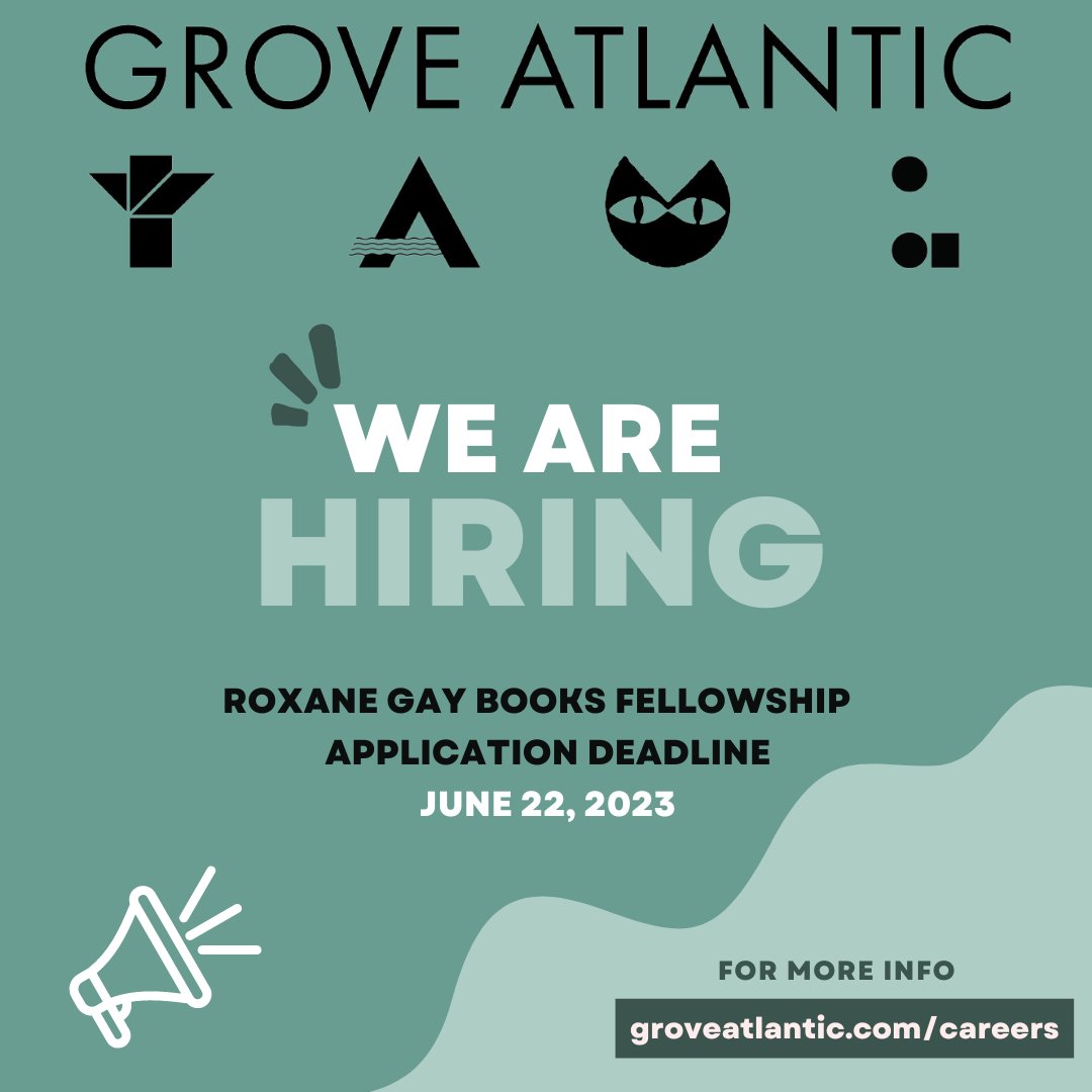 Grove Atlantic (@groveatlantic) on Twitter photo Applications for our <a href="/RoxaneGayBooks/">Roxane Gay Books</a> Fellowship are now open!
This is the perfect opportunity for anyone who wants to learn more about publishing and gain experience across editorial, publicity, marketing, rights, and sales.
groveatlantic.com/careers/ Applications for our <a href="/RoxaneGayBooks/">Roxane Gay Books</a> Fellowship are now open!
This is the perfect opportunity for anyone who wants to learn more about publishing and gain experience across editorial, publicity, marketing, rights, and sales.
groveatlantic.com/careers/