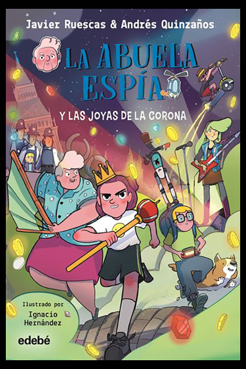 Segunda entrega de la abuela espía: La abuela Espía y las joyas de la corona. LA reseñamos en el blog: …elasdeespionajeespanolas.blogspot.com/2023/05/la-abu…