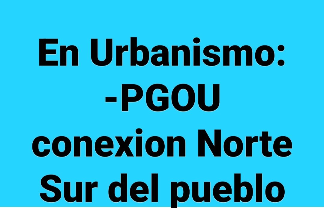 Dotarnos de un PGOU y co ectzr el Norte con el resto del pueblo.Nuestros compromisos
#VotaVecinos #VotaxTi #VotaEspartinas