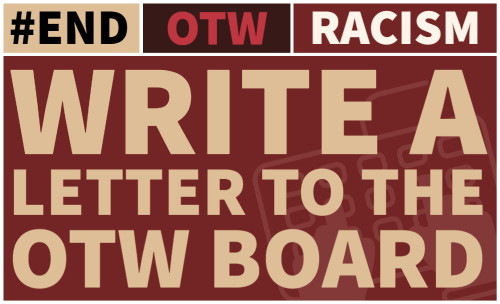 If you haven't already had a chance, highly encourage people to write a message to the OTW Board through their website to express your support for #EndOTWRacism and demand action on antiracism!

transformativeworks.org/contact_us/

Link to instructions and a message template in next tweet ⬇️