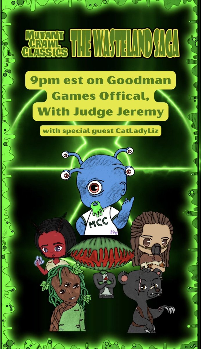 The Väktare (@vaktarettv) on Twitter photo Join us @ 9pm est on <a href="/GoodmanGames/">Goodman Games</a> for more Wasteland Saga with special guest CatLadyLiz as the party continues to track the Mutant Chickens. What will they find in the mountain pass?
#MutantCrawlClassics #MCC #mutants #ttrpg #wasteland Join us @ 9pm est on <a href="/GoodmanGames/">Goodman Games</a> for more Wasteland Saga with special guest CatLadyLiz as the party continues to track the Mutant Chickens. What will they find in the mountain pass?
#MutantCrawlClassics #MCC #mutants #ttrpg #wasteland