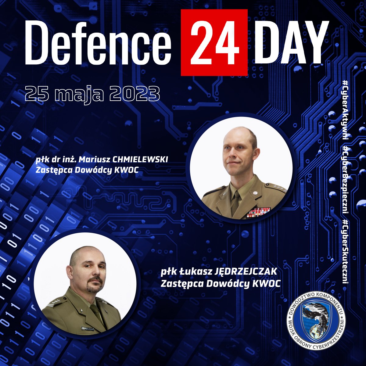 Wojska Obrony Cyberprzestrzeni (@cyberwojska) on Twitter photo Pierwszy dzień konferencji @Defence24Day dobiegł końca. Już jutro będzie kolejna okazja do wysłuchania interesujących dyskusji na temat bezpieczeństwa. Tym razem wśród ekspertów wystąpią Zastępcy Dowódcy <a href="/CyberWojska/">Wojska Obrony Cyberprzestrzeni</a> – płk Łukasz Jędrzejczak i płk Mariusz Chmielewski. Zapraszamy! Pierwszy dzień konferencji @Defence24Day dobiegł końca. Już jutro będzie kolejna okazja do wysłuchania interesujących dyskusji na temat bezpieczeństwa. Tym razem wśród ekspertów wystąpią Zastępcy Dowódcy <a href="/CyberWojska/">Wojska Obrony Cyberprzestrzeni</a> – płk Łukasz Jędrzejczak i płk Mariusz Chmielewski. Zapraszamy!