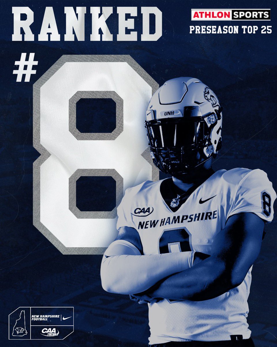 New Hampshire Football (@unh_football) on Twitter photo 🚨 #⃣8️⃣ 🚨
The ‘Cats are ranked #⃣8️⃣ in the <a href="/AthlonSports/">Athlon Sports</a> Preseason Rankings‼️
📰 bit.ly/3MUKQuL
🎟️ bit.ly/3VYSUvF
#CAT2UNT4MED 😼 🚨 #⃣8️⃣ 🚨
The ‘Cats are ranked #⃣8️⃣ in the <a href="/AthlonSports/">Athlon Sports</a> Preseason Rankings‼️
📰 bit.ly/3MUKQuL
🎟️ bit.ly/3VYSUvF
#CAT2UNT4MED 😼