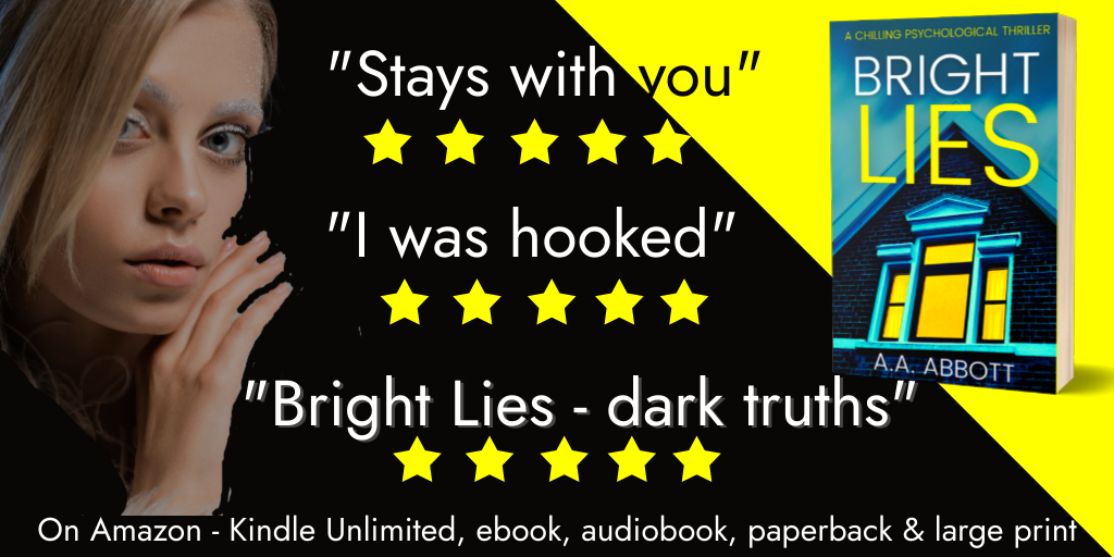 She learned too much, too young. When the past overtakes her, will she pay with her life?

BRIGHT LIES.

⭐️⭐️⭐️⭐️⭐️'Stays with you.'  

mybook.to/BrightLiesEbook

In #audiobook, #ebook, paperback, #LargePrint & #dyslexia-friendly #books.

#theculturehour #book #Amazon #kindle