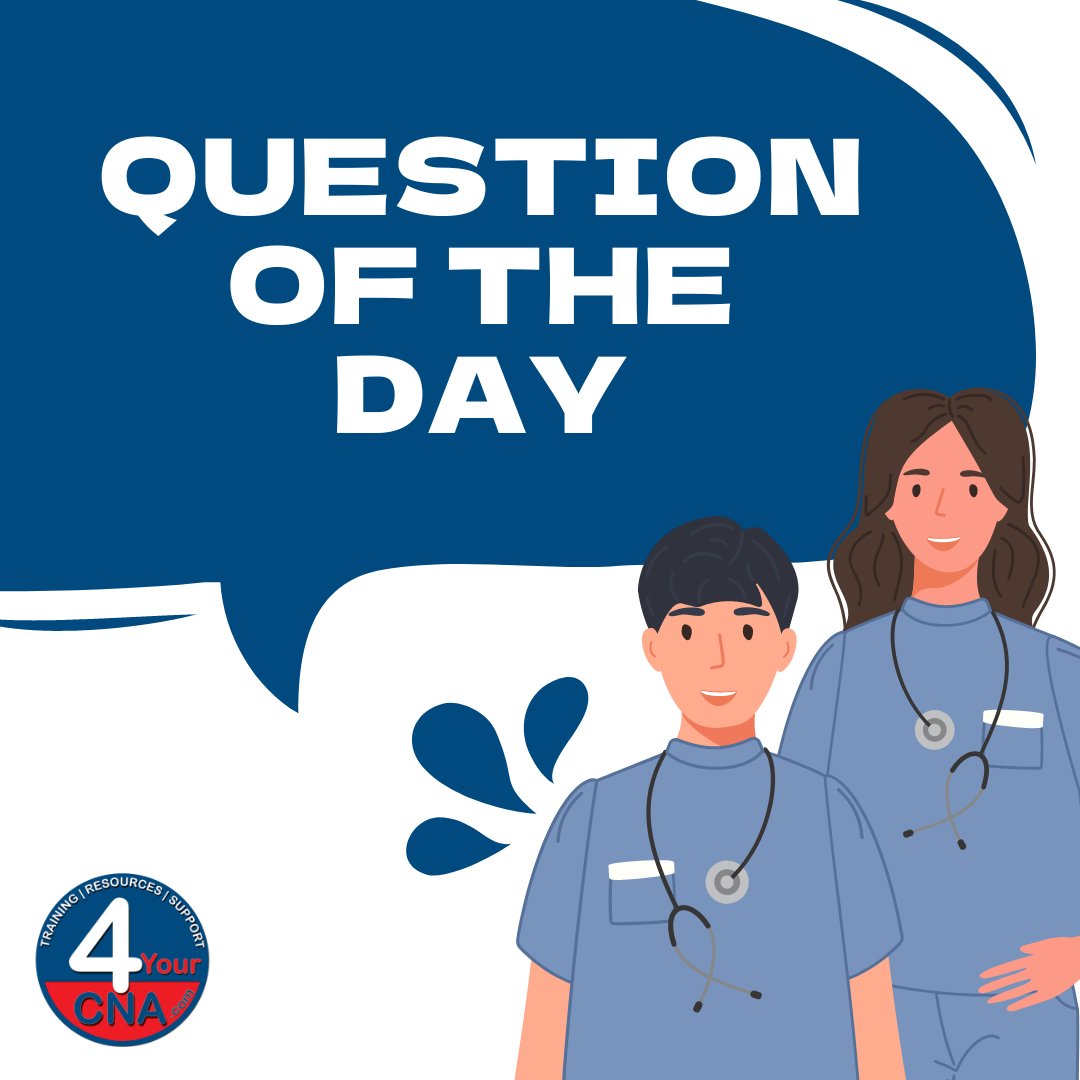 4yourcnaT's tweet photo. Here's your QUESTION OF THE DAY! These series of questions can help you evaluate your knowledge as a CNA. Follow us for more!

Don't forget to follow us for more updates!
#4YourCNA #medical #hospital #youtube #nursing #nursingaide #floridacommunity #cna #cnaproblems #cnalife https://t.co/V5CX6gCUS6