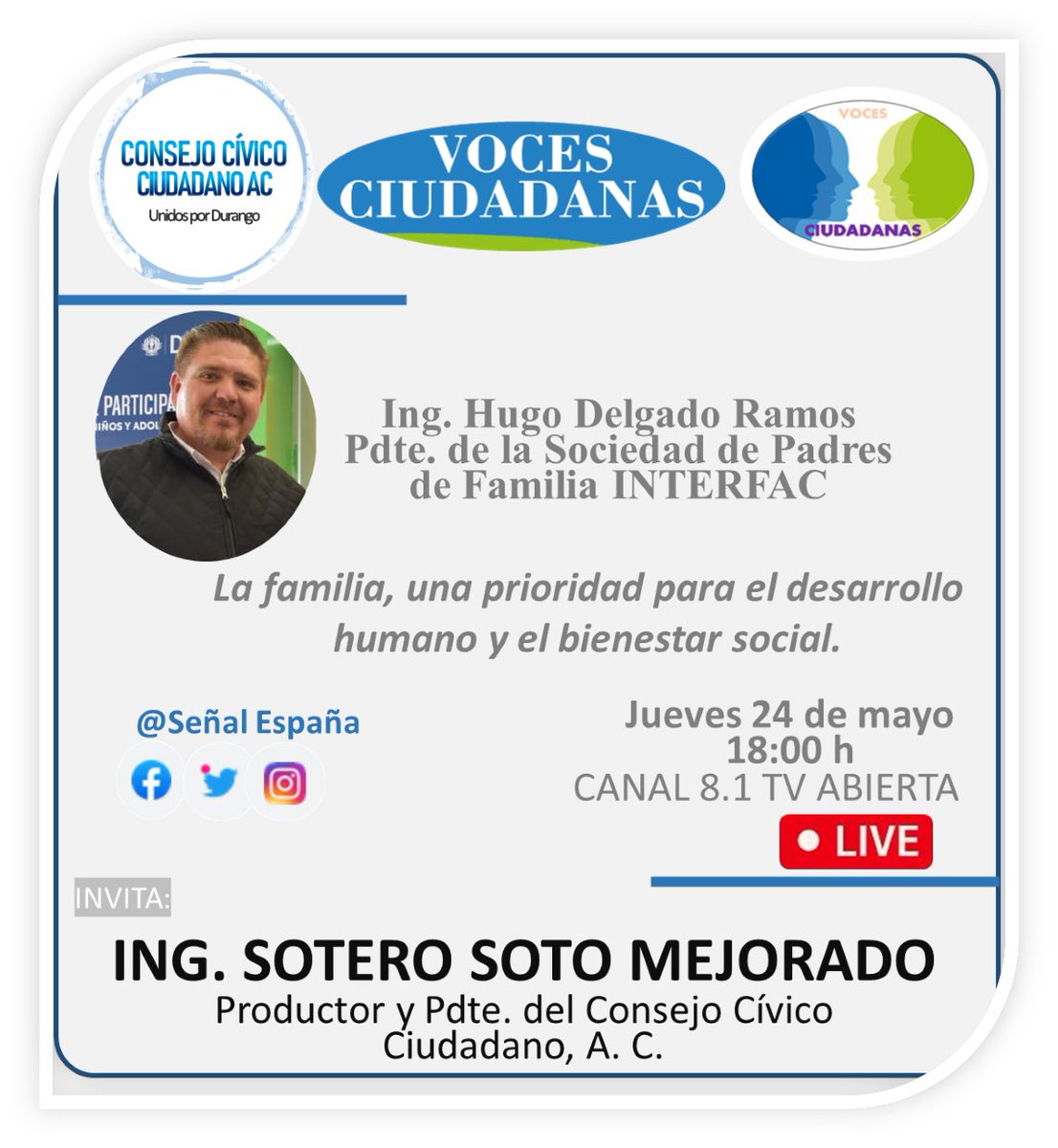 Mañana en el programa de Voces Ciudadanas nos acompaña el Ing. Hugo Delgado Ramos <a href="/HugoDel_/">Hugo Delgado</a>
Pdte. de la Asociación de Padres de Familia <a href="/APFDGO/">Asociación de Padres de Familia INTERFAC AC. Dgo.</a>
En punto de las 6 de la tarde por <a href="/SenalEspana/">Señal España</a>