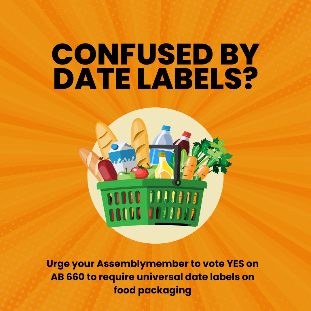 📣 Urge your Assemblymember to vote YES on #AB660 to simplify expiration dates to prevent food waste!

Take Action 👉 bit.ly/ActNowAB660

@NRDC @ASM_Irwin 
 #FightFoodWaste #PreventFoodWaste #ExpirationDateConfusion #ExpirationDates #FoodDateLabels