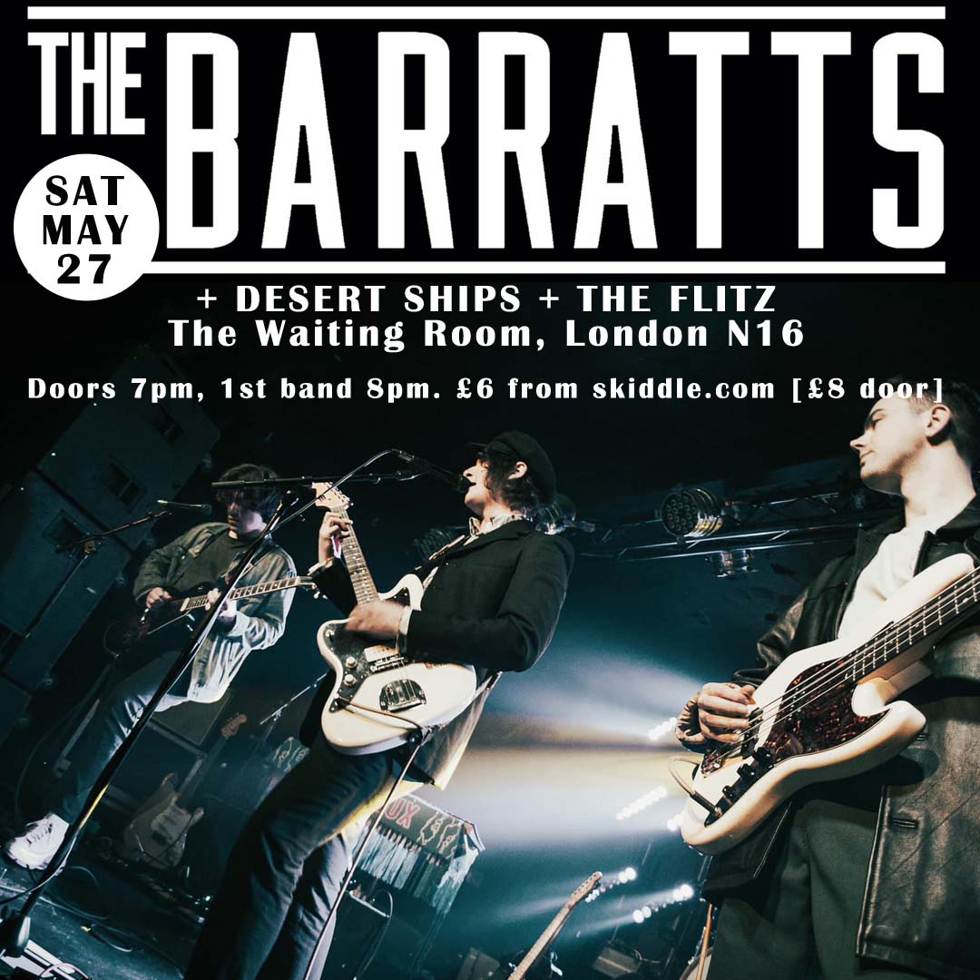 this Saturday at @WaitingRoomN16 @TheBarratts @desertships @FlitzThe Tickets: skiddle.com/e/36338602 #pleaseRT #pleaseshare