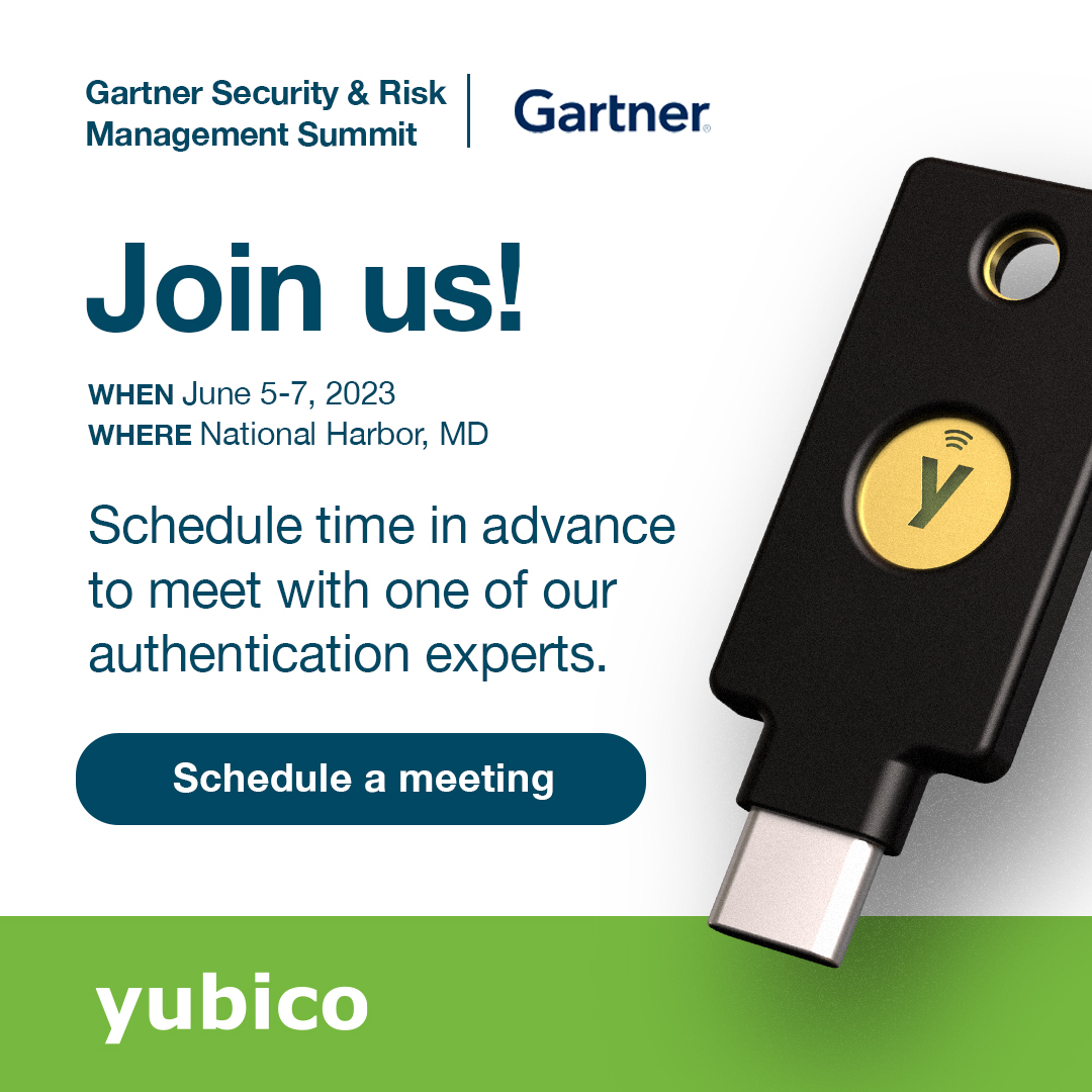 We can’t wait to head back to Gartner Security and Risk Management Summit June 5-7! Stop by our booth #1018 to talk all things phishing-resistant MFA and YubiKeys, or book a meeting with us: yubi.co/contact-us

We hope to see you there! #GartnerSEC