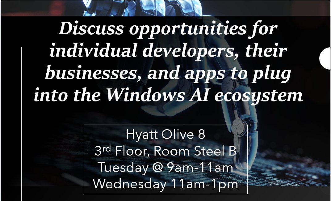 Want to voice your thoughts on developer opportunities with AI on Windows? Join us for the next two hours in Room Steel B (3rd floor) of the Hyatt Olive 8! 
#MicrosoftBuild2023