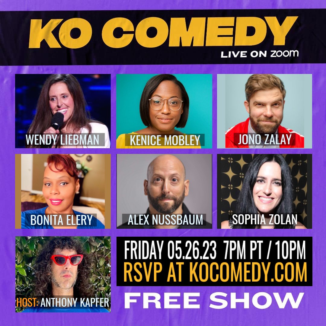 Don't miss out on this awesome show! Host <a href="/AnthonyKapfer/">Anthony Kapfer</a> welcomes @WendyLiebman <a href="/kenicemobley/">Kenice Mobley</a> <a href="/JonoZalay/">Jono Zalay</a> Bonita Elery <a href="/alexnussbaum/">Alex Nussbaum</a> &amp; Sophia Zolan. Get your free link at KOComedy.com
#KO #Comedy #LOL #Friday