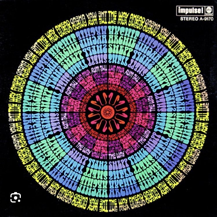  Archie Shepp is The Way Ahead .
Happy Birthday to the Great Artist     