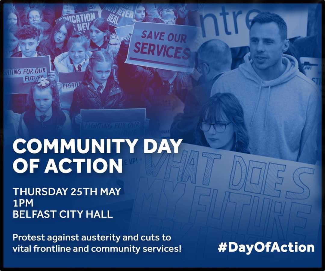 StopTheCuts10's tweet photo. 📢 Community Day of Action 📢 

Join us tomorrow in Belfast and make a stand against austerity cuts which are decimating our vital frontline and community services.

📆 Thursday 25th May, 1pm
📍Belfast City Hall

#StopTheCuts https://t.co/lCDZDk24M8