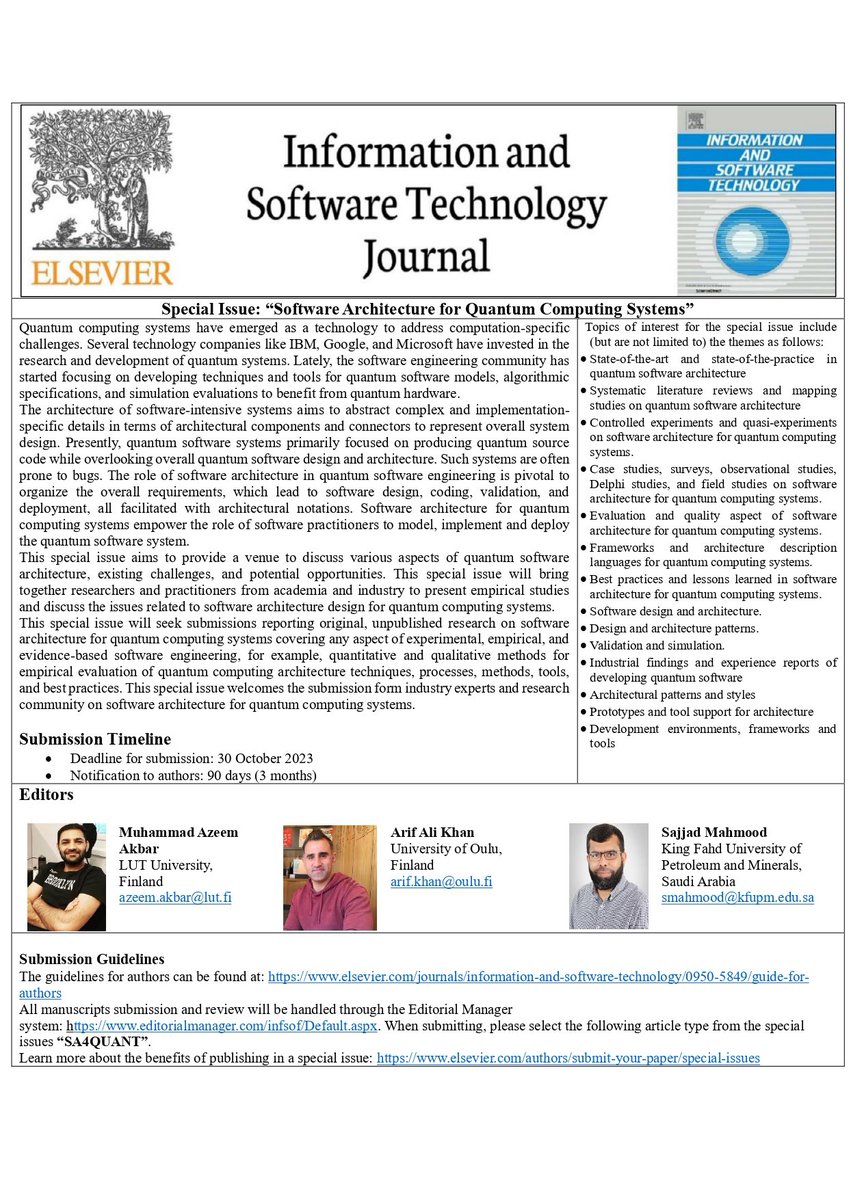 Our Associate Professor Azeem Akbar is inviting submissions to the @ISTJrnal #SpecialIssue with the theme ”Software Architecture for Quantum Computing Systems.” #QuantumSoftware #QuantumComputing #SoftwareArchitecture @UniLUT sciencedirect.com/journal/inform…