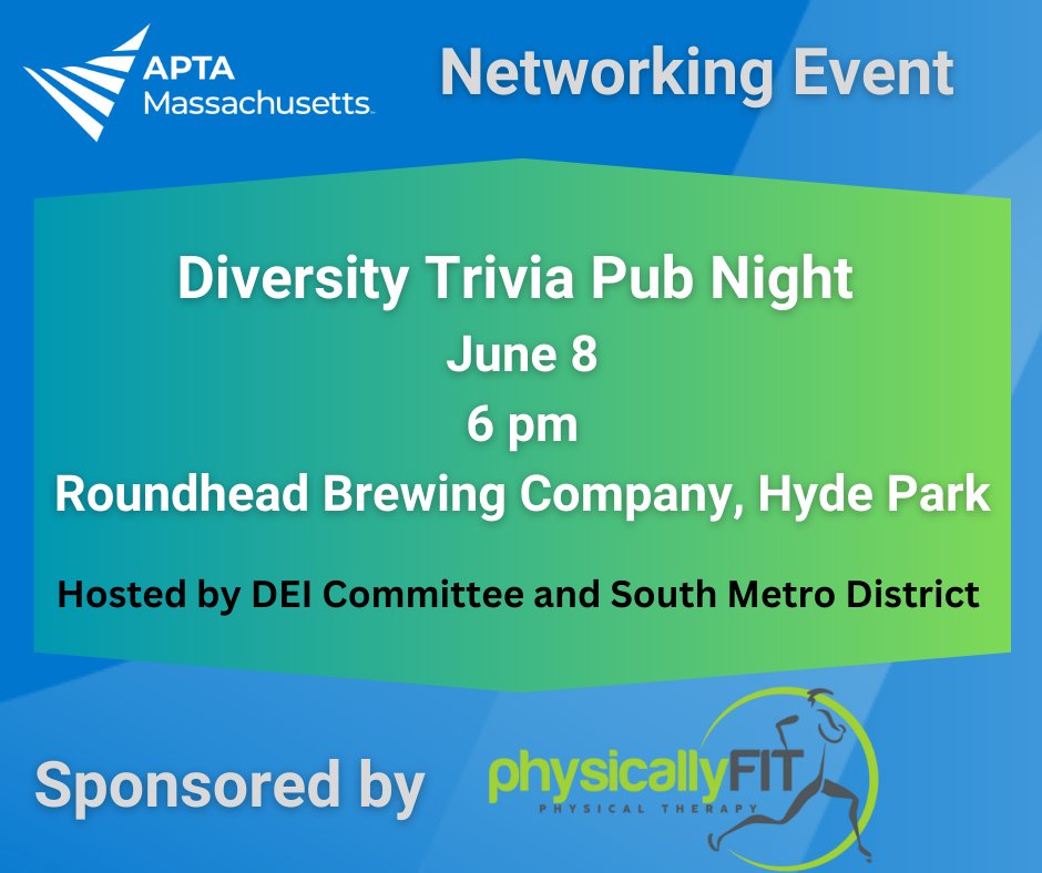 Join APTA MA's DEI Committee and South Metro District on June 8 for a  Diversity Trivia Pub Night. Prizes will be awarded for trivia winners!