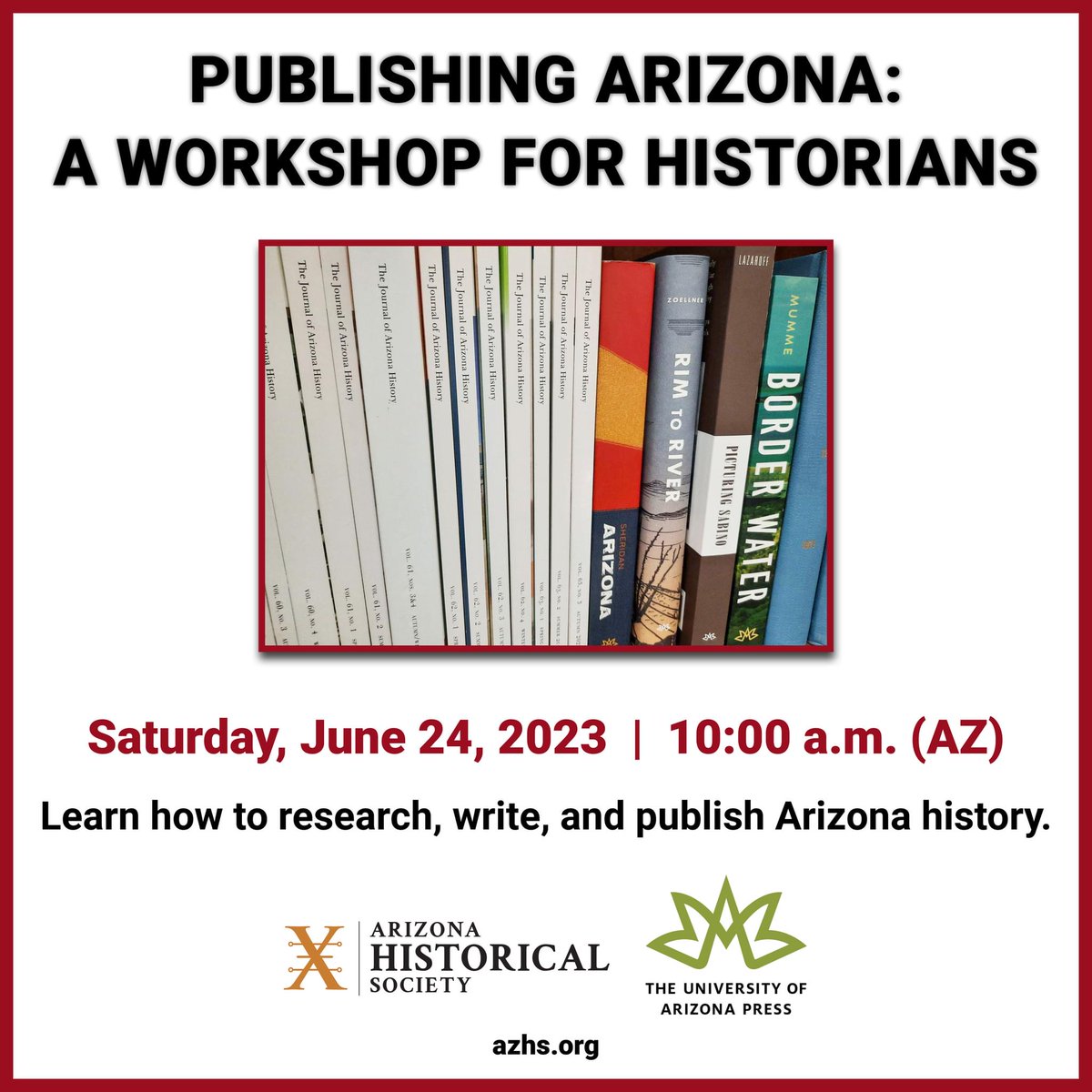 AZpress's tweet photo. Learn how to research, write, and publish #Arizona history! Join us virtually on Saturday, June 24 at 10 am for the Academic Article and Book Publishing Workshop. Register: https://t.co/skA4417oB5
#Publishing #AZhistory #Workshop #Research #Write https://t.co/IVoSr3mCDL