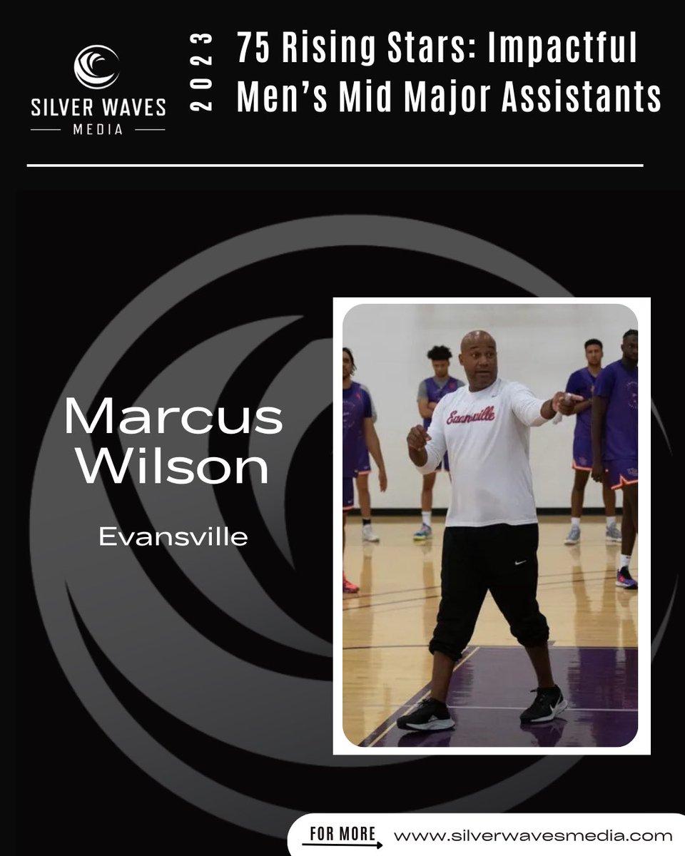 SilverWaveMedia's tweet photo. Congratulations to Marcus Wilson of Evansville on being named to the 2023 75 Rising Stars: Impactful Men's Mid Major Assistants list.

@CoachWilson5 

https://t.co/GLxJWZgtlx https://t.co/ZQup5NY1y7