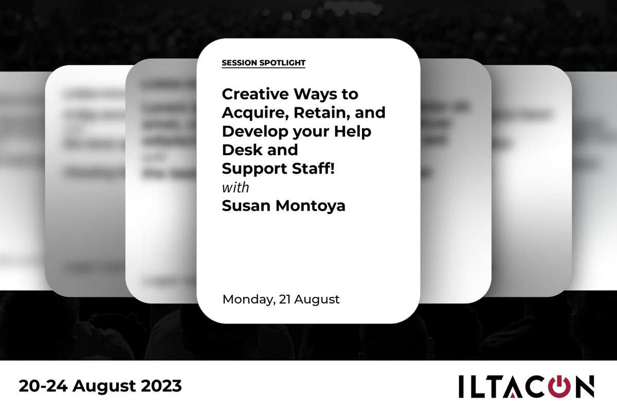 With over 84 educational sessions to choose from, there is sure to be something you're interested in at #ILTACON2023! This includes "Creative Ways to Acquire, Retain, and Develop your Help Desk and Support Staff!"

Register for ILTACON today! iltacon.org/home