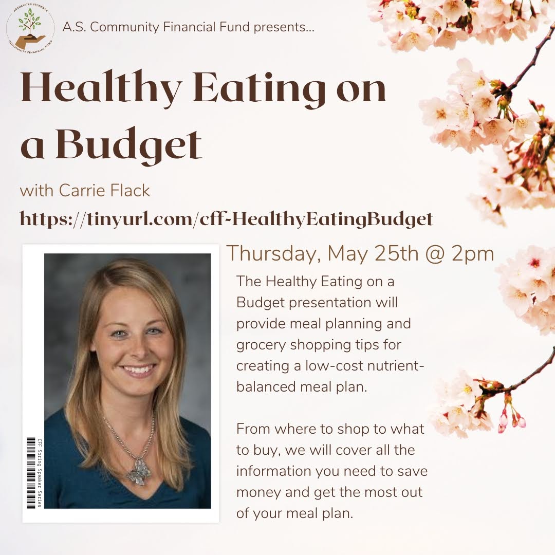 AS_UCSB's tweet photo. Join the Community Financial Fund to welcome Carrie Flack, a Registered Dietitian Nutritionist who will be discussing how to eat healthy on a budget!

May 25, 2023 02:00 PM

Register here https://t.co/bkZsliXjL9 https://t.co/m0YSB1fiGr