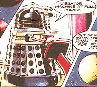 The Daleks spend nearly every panel talking about their giant vibrator, which they use to find hidden planets apparently #DoctorWho #ArchiveOfPhryne 293