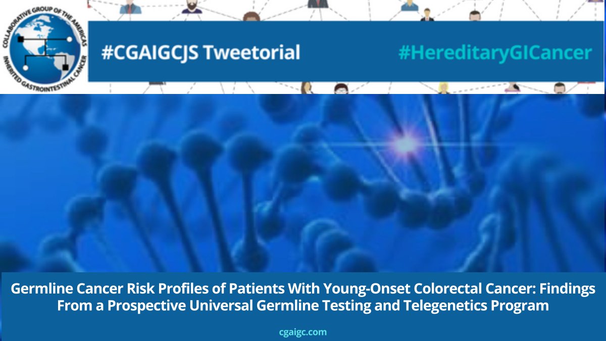 CGAIGC's tweet photo. 1/Welcome to #CGAJS Tweetorial on “#Germline #Cancer Risk Profiles of #Patients w/ #YOCRC: Findings From a Prospective #Universal #GermlineTesting & Telegenetics Program” by #CGAIGC Comms Cttee member @EdEsplin
Full article in @DCRjournal at 👉🔗https://t.co/PCxZcHoC6K
🧵 https://t.co/sVG8uKXmOA