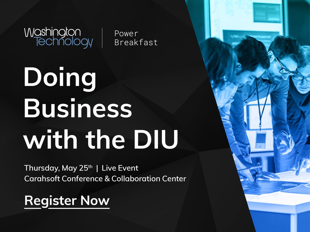 GovExec Events (@govexecevents) on Twitter photo <a href="/washtechnology/">Washington Technology</a>'s Doing Business with the DIU Power Breakfast is tomorrow!
Hear from <a href="/DIU_x/">DefenseInnovationUnit</a> & <a href="/USMC_Gear/">Marine Corps Systems Command</a> leaders, <a href="/nick_wakeman/">Nick Wakeman</a>, <a href="/AccreteAI/">Accrete</a>, <a href="/SineWaveVC/">SineWave Ventures</a>, <a href="/govtribe/">GovTribe</a>, and more. Attend to learn what the DIU is looking for in an in industry partner!
RSVP: rb.gy/7yf1i <a href="/washtechnology/">Washington Technology</a>'s Doing Business with the DIU Power Breakfast is tomorrow!
Hear from <a href="/DIU_x/">DefenseInnovationUnit</a> & <a href="/USMC_Gear/">Marine Corps Systems Command</a> leaders, <a href="/nick_wakeman/">Nick Wakeman</a>, <a href="/AccreteAI/">Accrete</a>, <a href="/SineWaveVC/">SineWave Ventures</a>, <a href="/govtribe/">GovTribe</a>, and more. Attend to learn what the DIU is looking for in an in industry partner!
RSVP: rb.gy/7yf1i