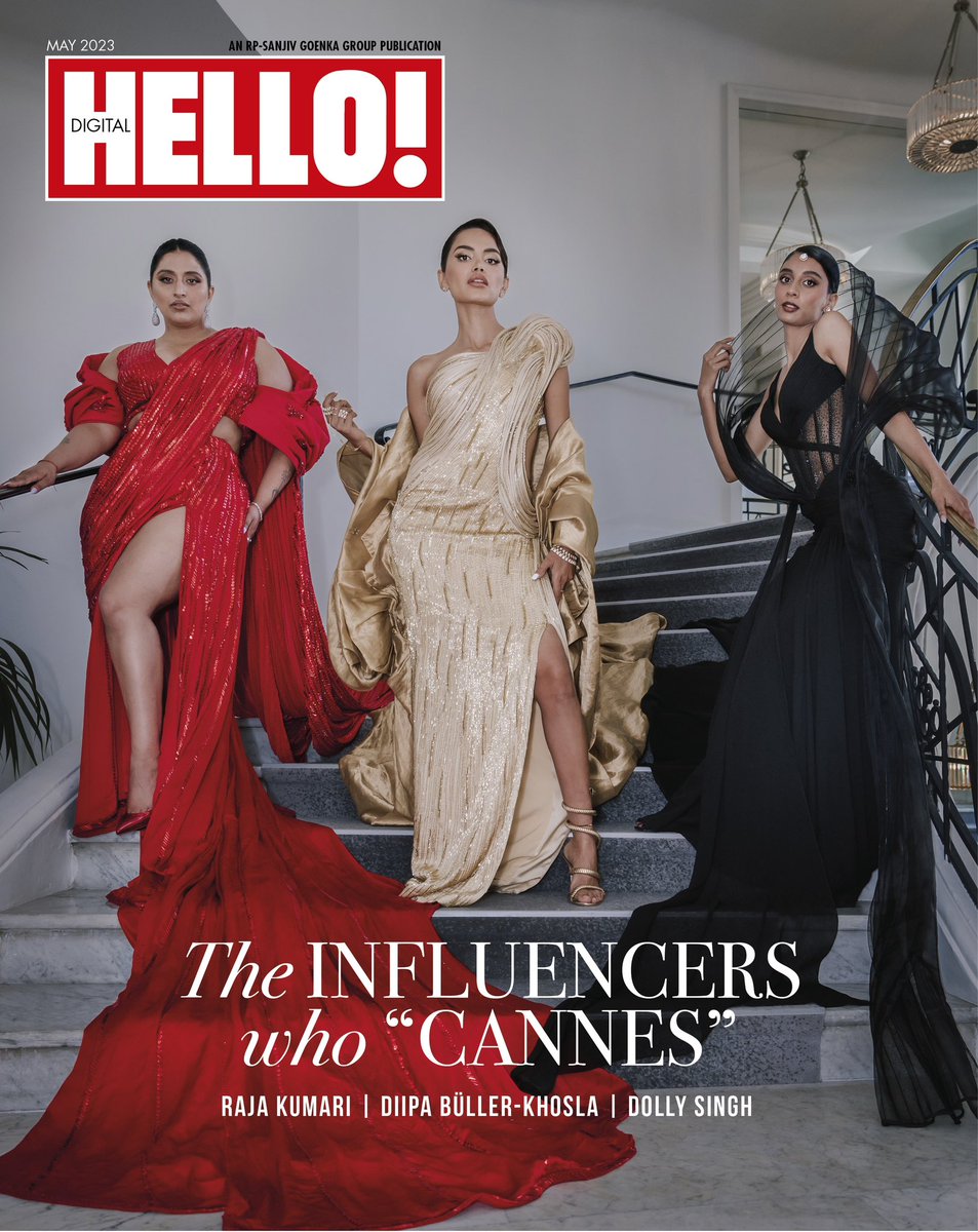 #HELLODigitalCover: This cover is highly influential!
.
#CannesFilmFestival2023 #CannesKumari #Cannes2023 #diipakhosla #dollysingh #rajakumari