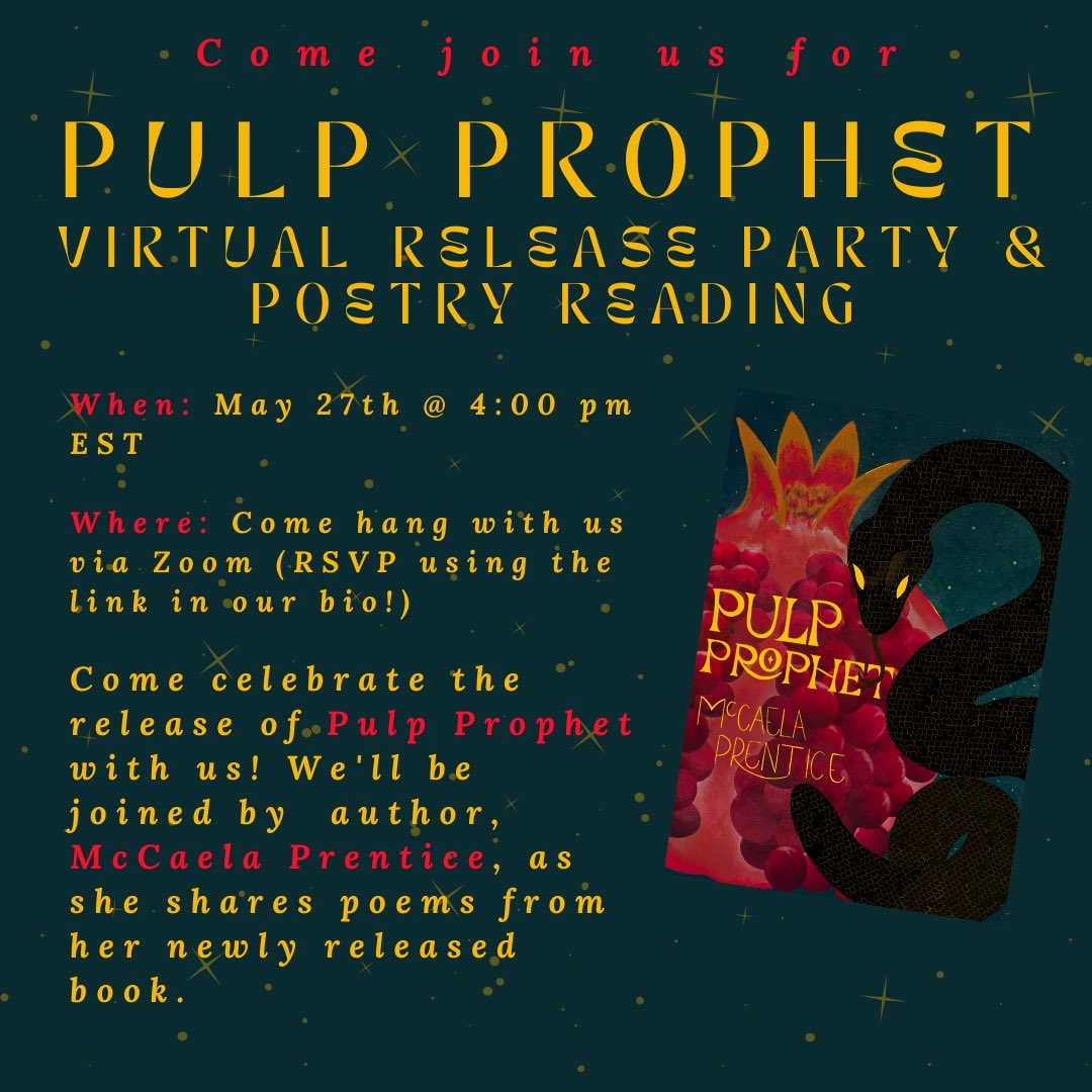 Pulp Prophet is out on Friday, which means on Saturday we’re celebrating! 

Come join us on May 27th at 4:00 pm EST. <a href="/mccaelaa/">mccaela</a> will be there to read poems from the collection and chat about the book with us, so you won’t want to miss it! 

Link below to RSVP ✨🐍