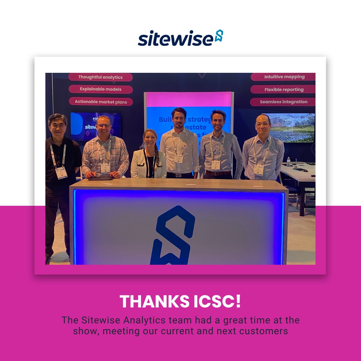 SitewisePro's tweet photo. Our team had the best time at @ICSC Las Vegas 2023! It was amazing to chat market strategy with our next customers and loyal clients in our brand new booth! 

Special shout out to @metro_exhibits, @GESGlobal, @coxbusiness, and everyone who helped make this a success for Sitewise. https://t.co/M9LTreaNSJ