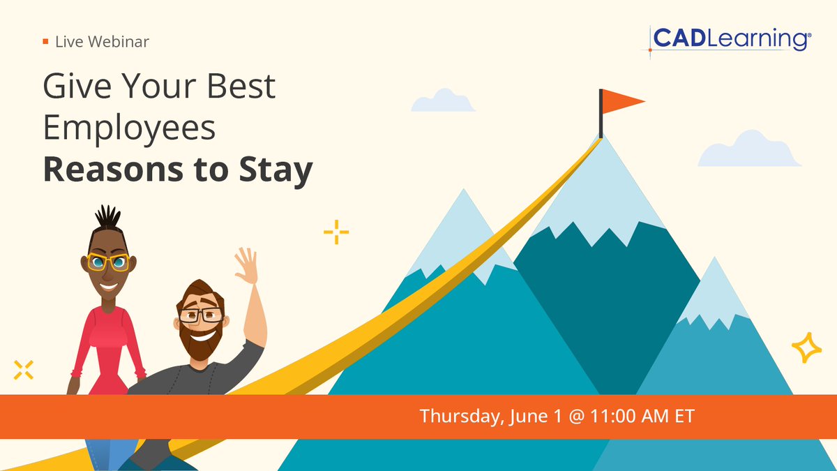 CADLearning's tweet image. Join us for a webinar on June 1, at 11:00 AM ET, where we’ll show you how to retain top performers through engaged learning and growth paths. Register today: bit.ly/3ICWDva