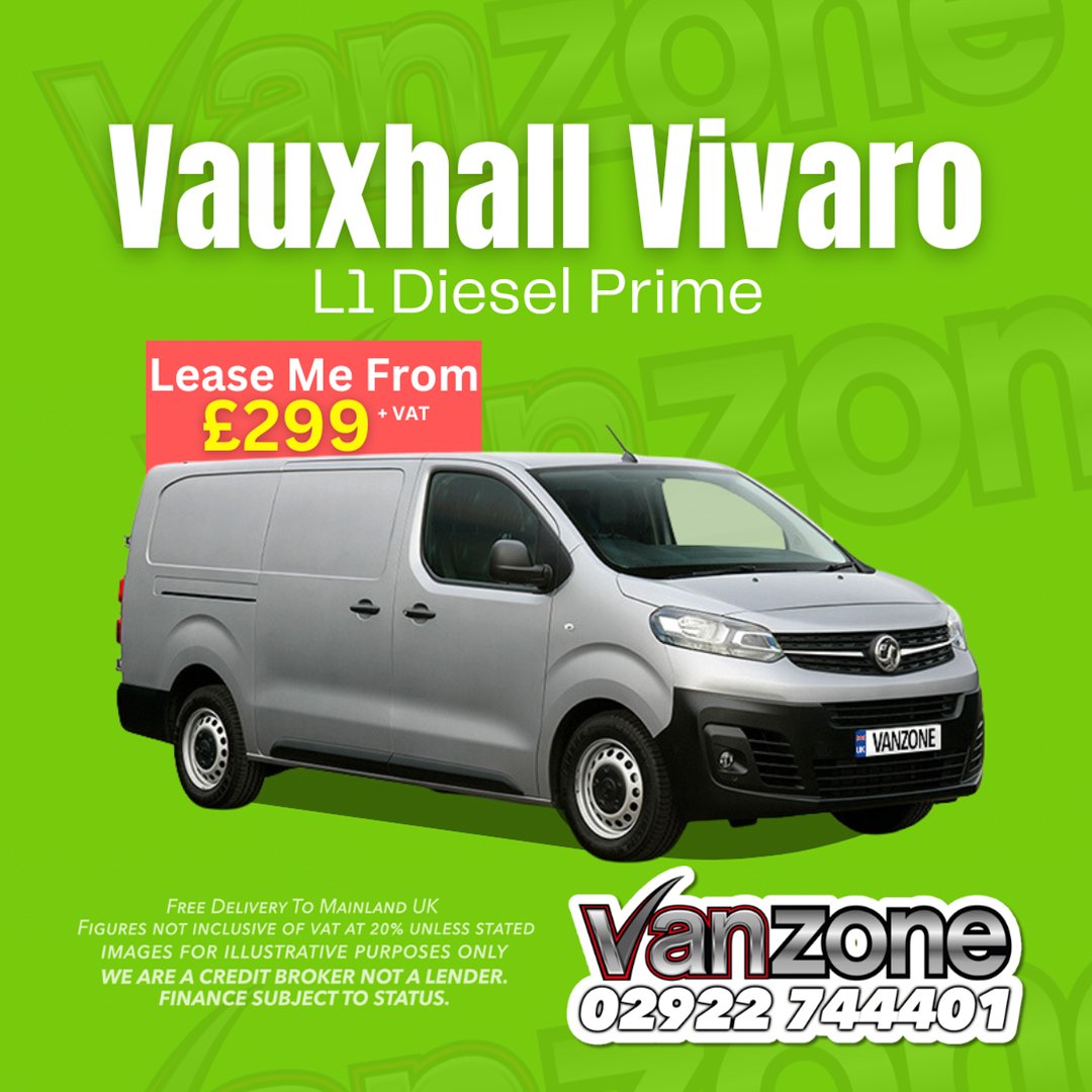 Vauxhall Vivaro - L1 Diesel Prime

🔥𝗟𝗲𝗮𝘀𝗲 𝗠𝗲 𝗙𝗿𝗼𝗺 £𝟮𝟵𝟵+ 𝗩𝗔𝗧🔥

The Prime Spec Includes:

- Air conditioning
- Cruise control and speed limiter
- Twin rear solid doors 90/180 degree opening
- Rear parking distance sensor

Call Now - 02922 744 401