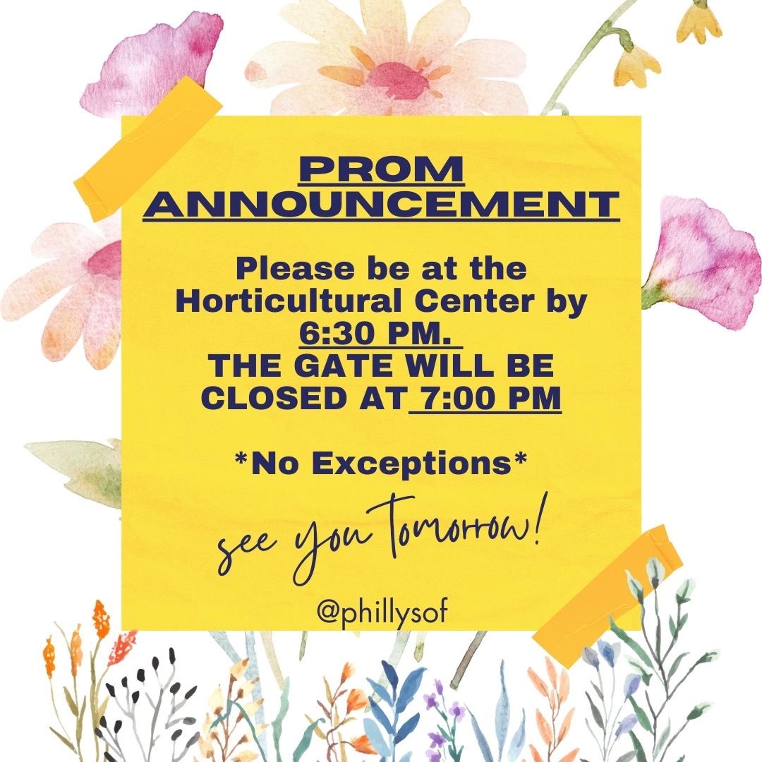 Prom Announcement 📢 - please plan according  - see you tomorrow! 🪩