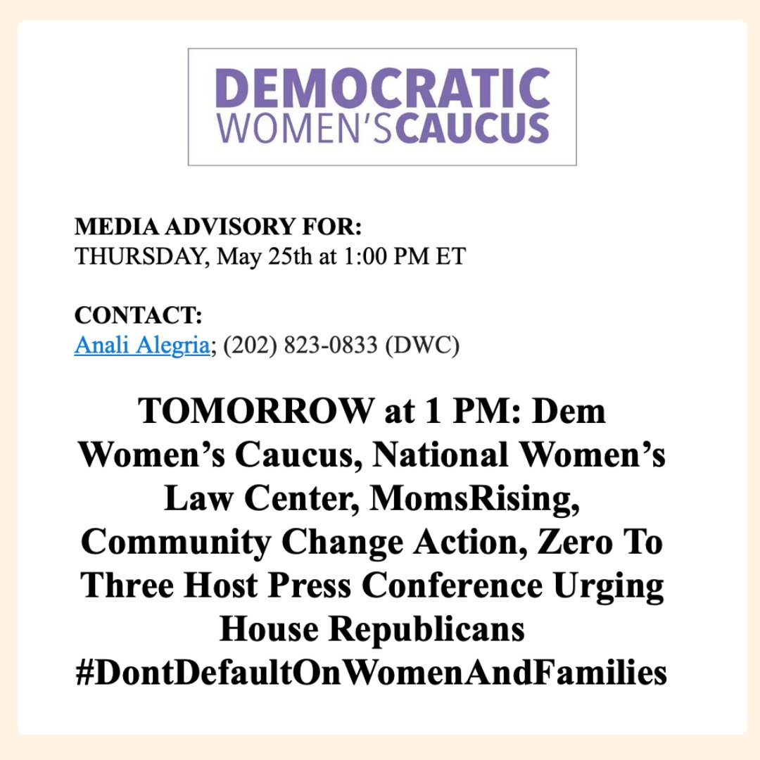 ✉️ TOMORROW: <a href="/DemWomenCaucus/">Democratic Women's Caucus</a> is hosting a press conference with us, <a href="/nwlc/">National Women's Law Center</a>, <a href="/MomsRising/">MomsRising</a>, &amp; <a href="/ZEROTOTHREE/">ZERO TO THREE</a> to demand GOP leaders #DontDefaultOnWomenAndFamilies. 

👇